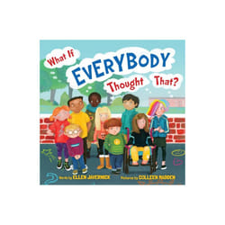 What If Everybody Thought That by Javernick & Ellen