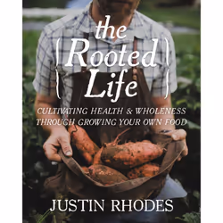 ISBN The Rooted Life, Health, mind & body, English, Hardcover, 208 pages