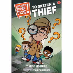 ISBN Micah's Super Vlog: To Sketch a Thief, Fiction, English, Paperback, 240 pages