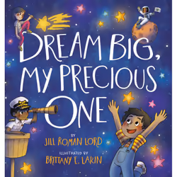 ISBN Dream Big, My Precious One, Children's, English, Hardcover, 32 pages