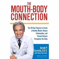 ISBN The Mouth-Body Connection, Health, mind & body, English, Hardcover, 320 pages
