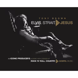 ISBN Elvis, Strait, to Jesus, Educational, English, Hardcover, 176 pages