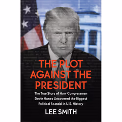 ISBN The Plot Against the President, Politics, English, Hardcover, 368 pages