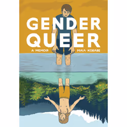 ISBN Gender Queer: A Memoir, Comics & graphic novels, English, Paperback, 240 pages