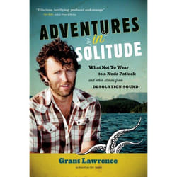ISBN Adventures in Solitude: What Not to Wear to a Nude Potluck and Other Stories from Desolation Sound book English Paperback 288 pages