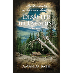ISBN Disaster in Paradise: The Landslides in Johnson's Landing book English Paperback 264 pages
