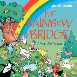ISBN The Rainbow Bridge: A Visit to Pet Paradise, English, Hardcover, 32 pages