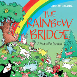 ISBN The Rainbow Bridge: A Visit to Pet Paradise book English Hardcover 32 pages