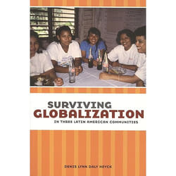 ISBN Surviving Globalization in Three Latin American Communities book English 304 pages