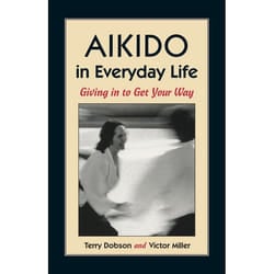 ISBN Aikido in Everyday Life