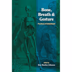 ISBN Bone, Breath, and Gesture, Paperback, 408 pages
