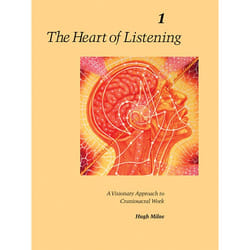 ISBN The Heart of Listening, Volume 1