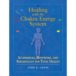 ISBN Healing with the Chakra Energy System