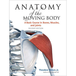 ISBN Anatomy of the Moving Body, Second Edition