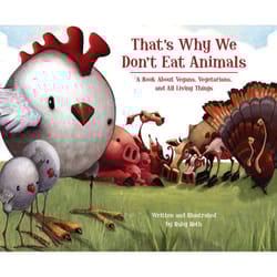 ISBN That’s Why We Don’t Eat Animals