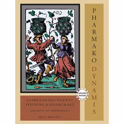 ISBN Pharmako/Dynamis, Revised and Updated, Paperback, 312 pages