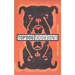 Playwrights Canada Press Topdog/Underdog book Paperback 112 pages