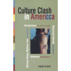 Playwrights Canada Press Culture Clash in AmeriCCa book Paperback 224 pages