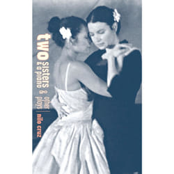 Playwrights Canada Press Two Sisters and a Piano and Other Plays book Paperback 344 pages