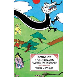 Playwrights Canada Press Songs of the Dragons Flying to Heaven and Other Plays book Paperback 192 pages