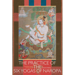 ISBN The Practice of the Six Yogas of Naropa