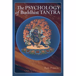 ISBN The Psychology Of Buddhist Tantra, Paperback, 288 pages