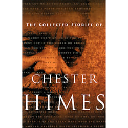 ISBN The Collected Stories of Chester Himes book Fiction English Paperback 446 pages