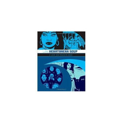 ISBN Heartbreak Soup : The First Volume of Palomar Stories from Love and Rockets