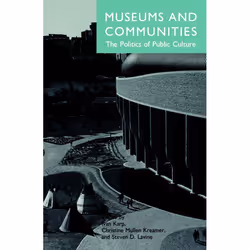 ISBN Museums and Communities, Paperback, 624 pages
