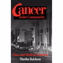 ISBN Cancer in the Community, Paperback, 192 pages