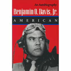 ISBN Benjamin O. Davis, Jr.: American, Biography, English, Paperback, 442 pages