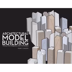 ISBN Architectural Model Building (Tools, Techniques & Materials), English, Paperback, 356 pages