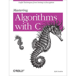 O'Reilly Mastering Algorithms with C software manual 562 pages