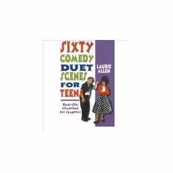 ISBN Sixty Comedy Duet Scenes for TeensReal-Life Situations for Laughter, Literature, English, Paperback