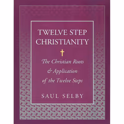ISBN Twelve Step Christianity, English, Trade Paperback, 208 pages