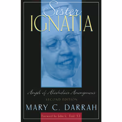 ISBN Sister Ignatia, English, Trade Paperback, 394 pages