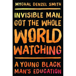 Hachette UK Invisible Man, Got the Whole World Watching book English Hardcover 240 pages