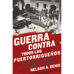 ISBN Guerra Contra Todos los Puertorriqueños book History English Paperback 448 pages