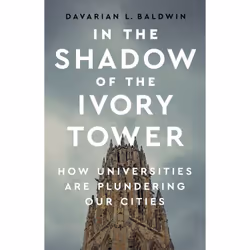 ISBN In the Shadow of the Ivory Tower, Scientific literature, English, Hardcover, 272 pages