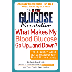 ISBN The New Glucose Revolution What Makes My Blood Glucose Go Up . . . and Down?, Health, mind & body, English, Paperback, 2 ...
