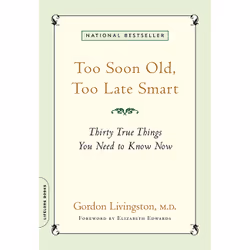 ISBN Too Soon Old, Too Late Smart, Health, mind & body, English, Paperback, 192 pages