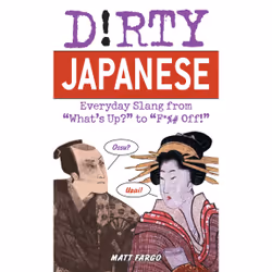 ISBN Dirty Japanese, Educational, English, Paperback, 160 pages