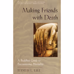 ISBN Making Friends with Death, Paperback, 208 pages