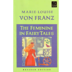 ISBN The Feminine in Fairy Tales