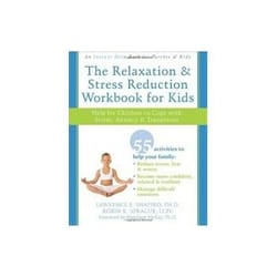 ISBN Relaxation and Stress Reduction Workbook for Kids: Help for Children to Cope with Stress, Anxiety, a book Health, mind & body English 152 pages