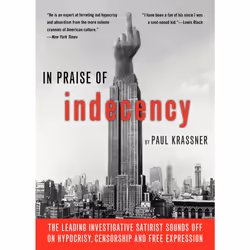 ISBN In Praise of Indecency, Politics, English, Paperback, 110 pages