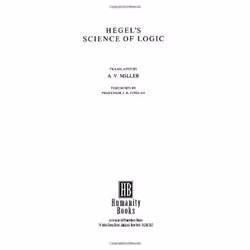 ISBN Hegel’s Science of Logic, Paperback, 844 pages