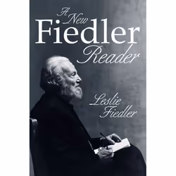 ISBN A New Fiedler Reader, Classics, English, Paperback, 588 pages