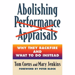 ISBN Abolishing Performance Appraisals, Paperback, 352 pages