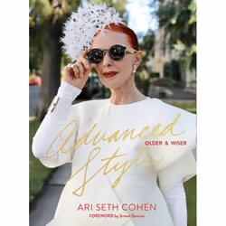 ISBN Advanced Style: Older & Wiser, Hardcover, 272 pages